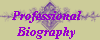 Professional  
Biography  